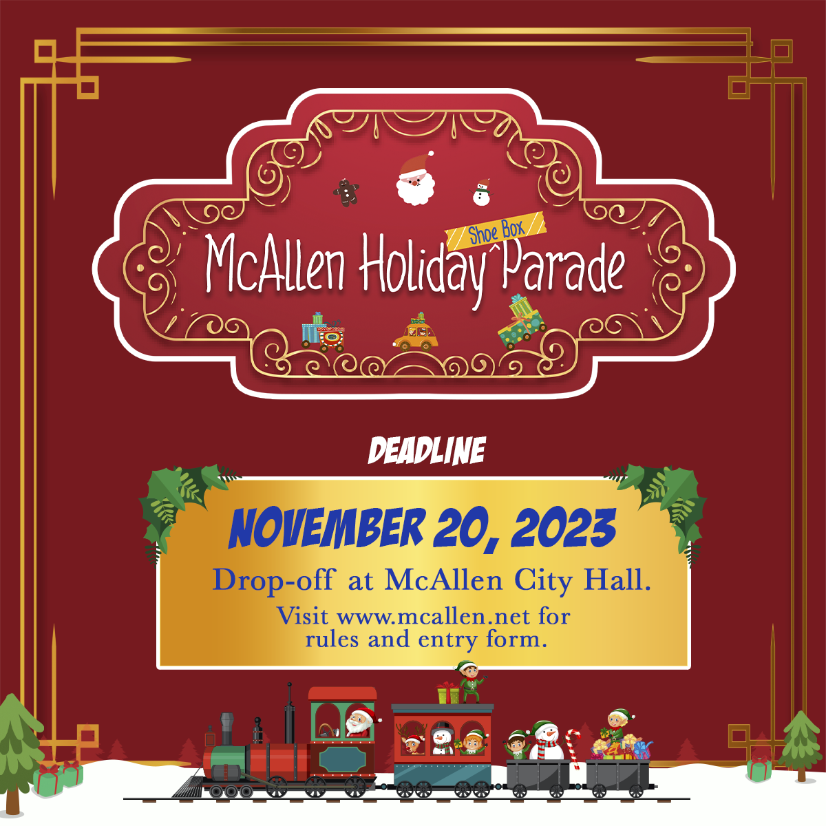 2023 McAllen Holiday Shoebox Parade Deadline EXTENDED social media 1 2023 McAllen Holiday Shoebox Parade Deadline EXTENDED social media 1