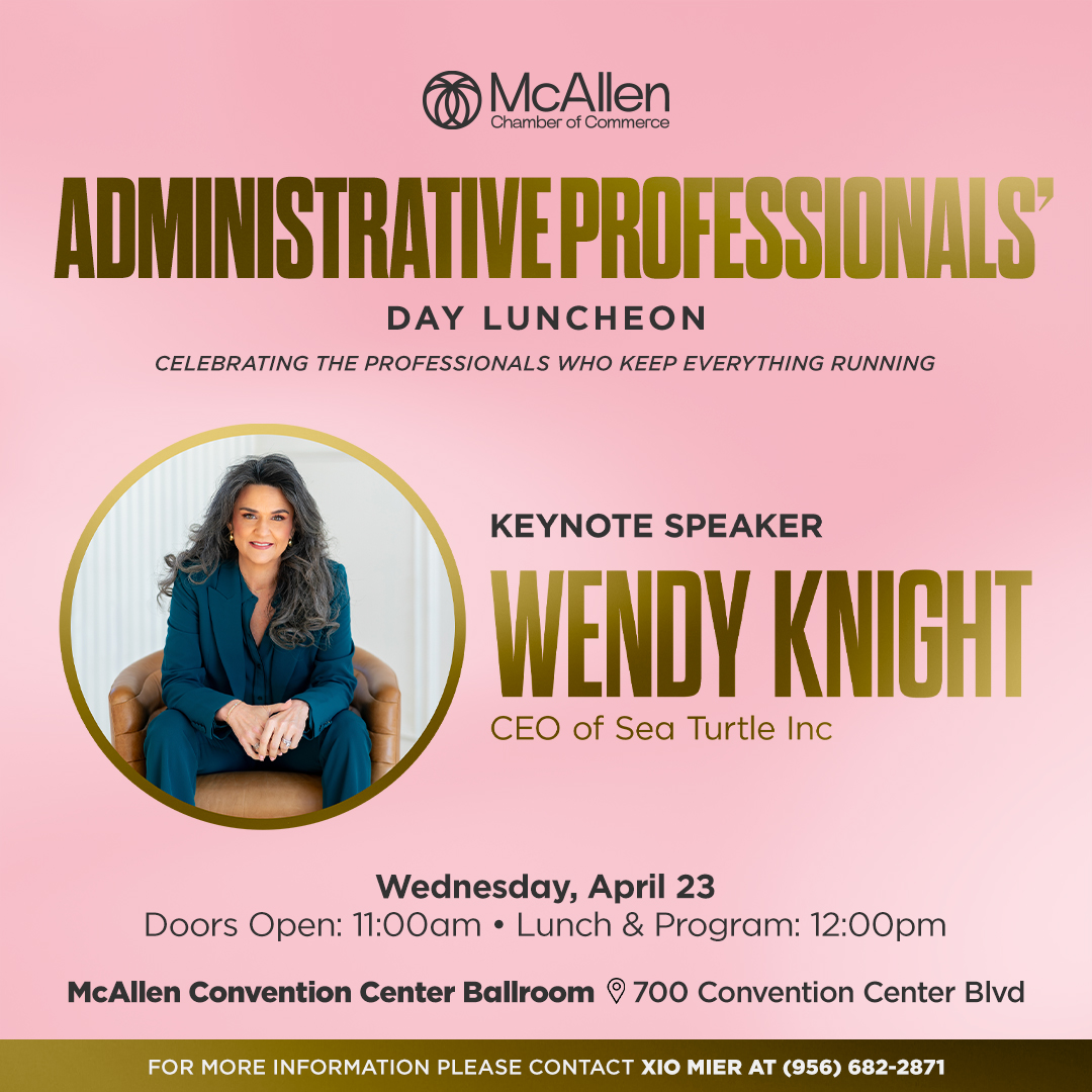 McAllen Chamber Admin. Professionals Day - Social Media McAllen Chamber Admin. Professionals Day - Social Media